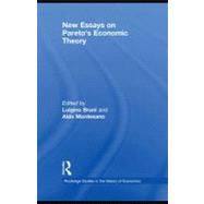 New Essays on Pareto's Economic Theory