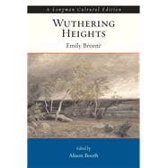 Wuthering Heights, A Longman Cultural Edition