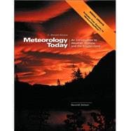 Meteorology Today with Infotrac: An Introduction to Weather, climate, and the Environment