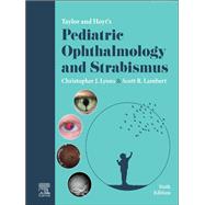 Taylor and Hoyt's Pediatric Ophthalmology and Strabismus, E-Book