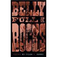 Belly Full of Rocks