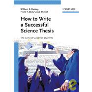 How to Write a Successful Science Thesis The Concise Guide for Students