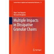 Multiple Impacts in Dissipative Granular Chains