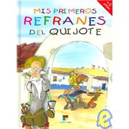 Mis primeros refranes del Quijote / My First Quijote Sayings