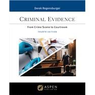 Criminal Evidence: From Crime Scene to Courtroom [Connected eBook] Ed. 4 book cover, ISBN 9798894102986