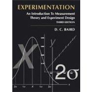 Experimentation An Introduction to Measurement Theory and Experiment Design