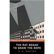 The Rat Began to Gnaw the Rope