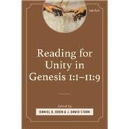 Reading for Unity in Genesis 1:1–11:9