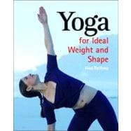 Yoga for Ideal Weight and Shape