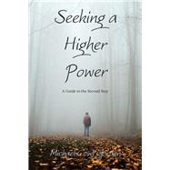 Seeking a Higher Power