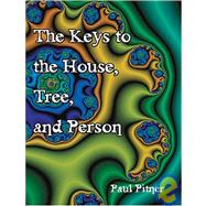 The Keys To The House Tree And Person