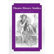 Theatre History Studies 2009 : Volume 29