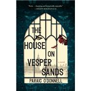 The House on Vesper Sands,9781951142988