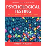 Psychological Testing History, Principles and Applications, Updated Edition -- Books a la Carte