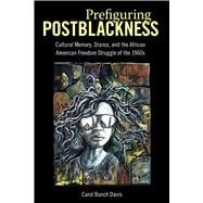 Prefiguring Postblackness