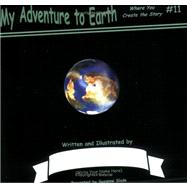 My Adventure to Earth