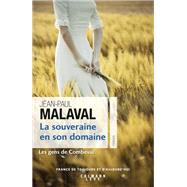 La Souveraine en son domaine (Les Gens de Combeval T2)