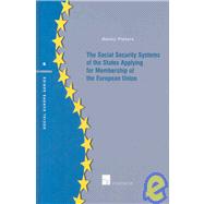 Social Security Systems of the States Applying for Membership of the European Union