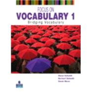 Focus on Vocabulary 1 Flip Book