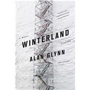 Winterland A Novel