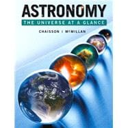 Astronomy The Universe at a Glance Plus MasteringAstronomy with eText -- Access Card Package