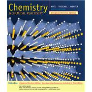 Chemistry and Chemical Reactivity, Enhanced Review Edition (with General ChemistryNOW™)