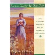 Mormon Healer and Folk Poet