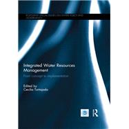 Integrated Water Resources Management: From concept to implementation