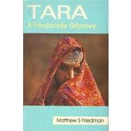 Tara : A Fleshtrade Odyssey