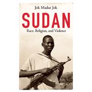 Sudan Race, Religion, and Violence