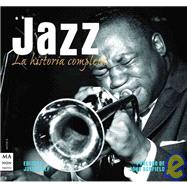 La Historia Completa Del Jazz/ The Complete Story Of Jazz