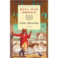 Fox Tracks A Novel