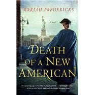 Death of a New American