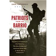 Patriots from the Barrio