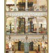 Luxury Stores: Top of the World