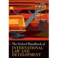 The Oxford Handbook of International Law and Development