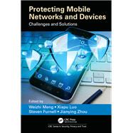 Protecting Mobile Networks and Devices