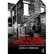 Tackling Poverty and Social Exclusion: Promoting Social Justice in Social Work