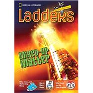 Ladders Reading/Language Arts 3: Mixed-Up Matter (above-level; Science)