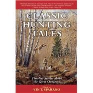Classic Hunting Tales,9781634502993