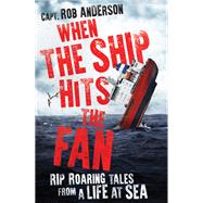 When the Ship Hits the Fan