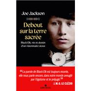 Debout sur la terre sacrée