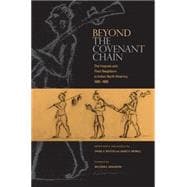 Beyond the Covenant Chain