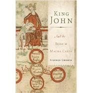 King John And the Road to Magna Carta