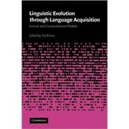 Linguistic Evolution Through Language Acquisition,9780521662994
