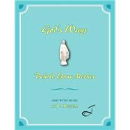 God’S Ways - Behold Your Mother