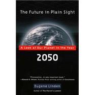 The Future in Plain Sight A Look at Our Planet in the Year 2050