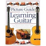 The Picture Guide to Learning Guitar