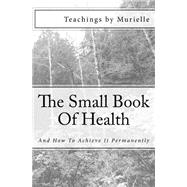 The Small Book of Health