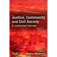 Justice, Community and Civil Society: A Contested Terrain